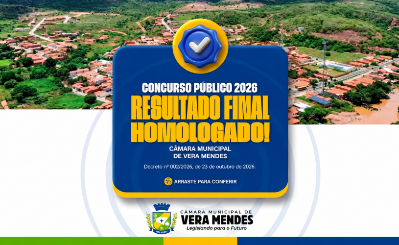 Câmara Municipal de Vera Mendes homologa resultado final do Concurso Público 2026